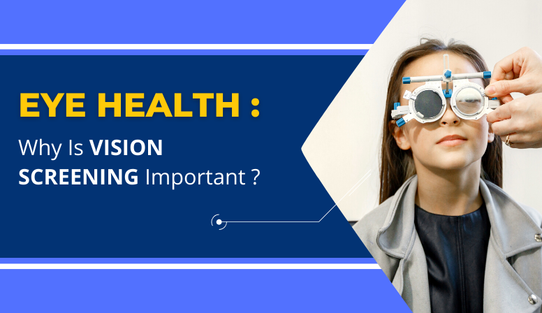 Eye health: Why is vision screening important?
