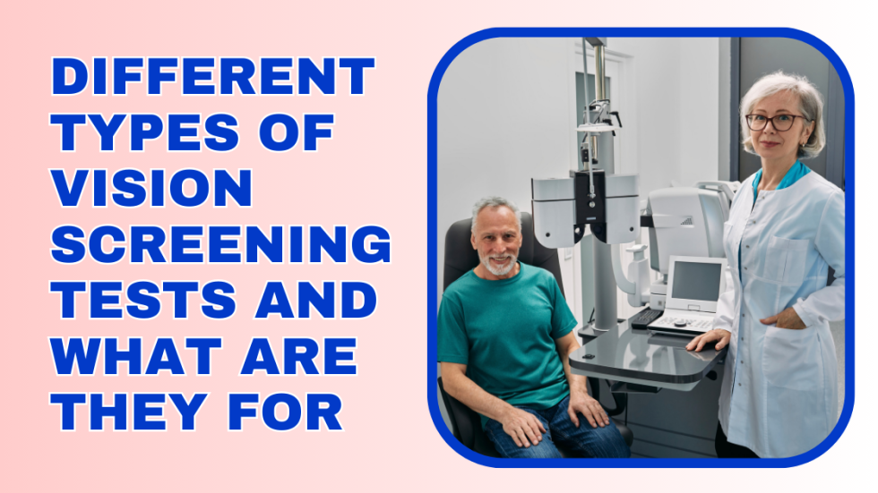 Types Of Vision Screening Tests