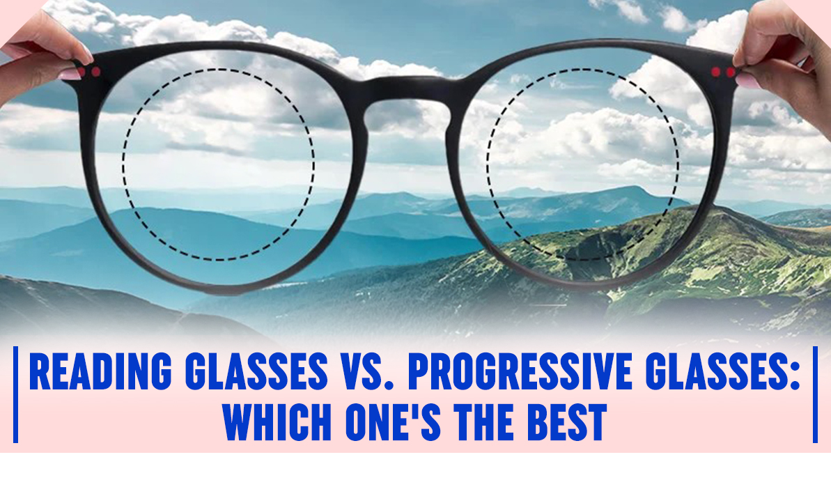 Progressive Glasses